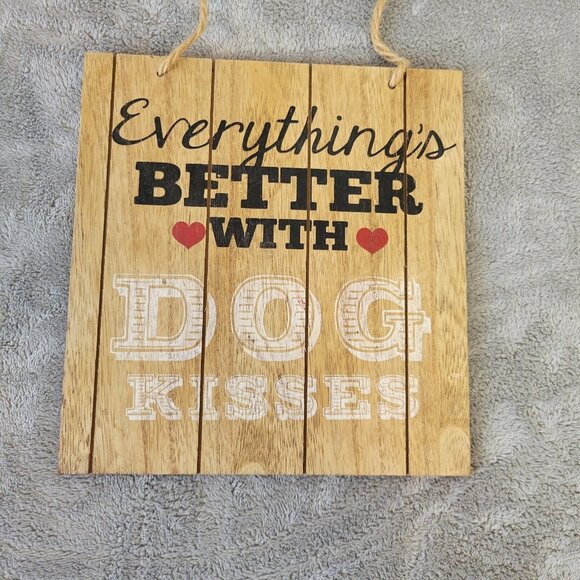 Everythings Better With Dog Kisses Hanging Sign Home Decor Decorative S25E - Picture 2 of 9